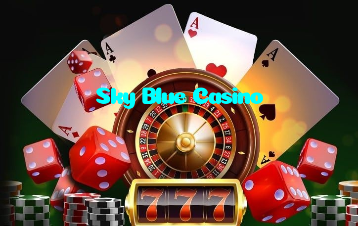 Sky Blue Casino